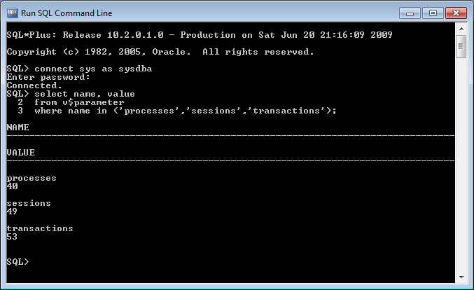 Oracle XE - Connected as SYSDBA, showing default values for processes, sessions and transactions